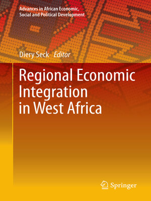 cover image of Regional Economic Integration in West Africa